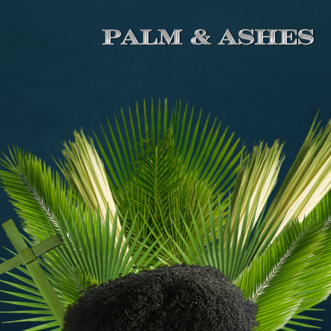 Palm & Ashes