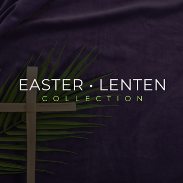 Easter | Lenten