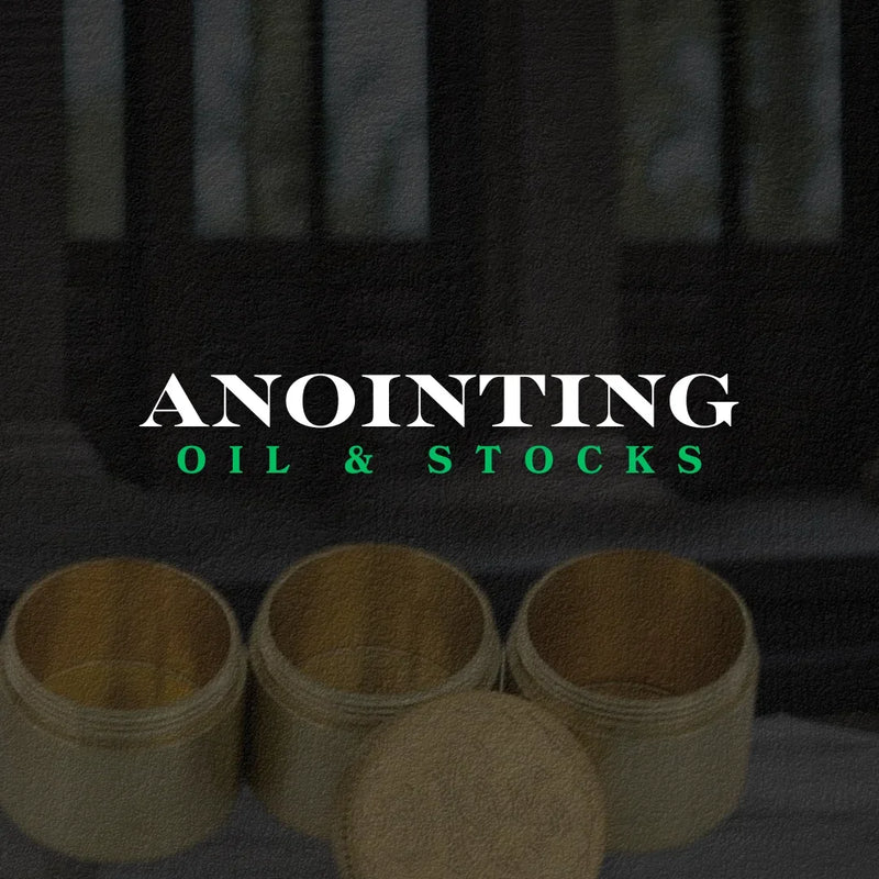 Anointing Oils & Stocks