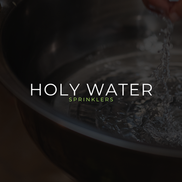 Holy Water Sprinklers
