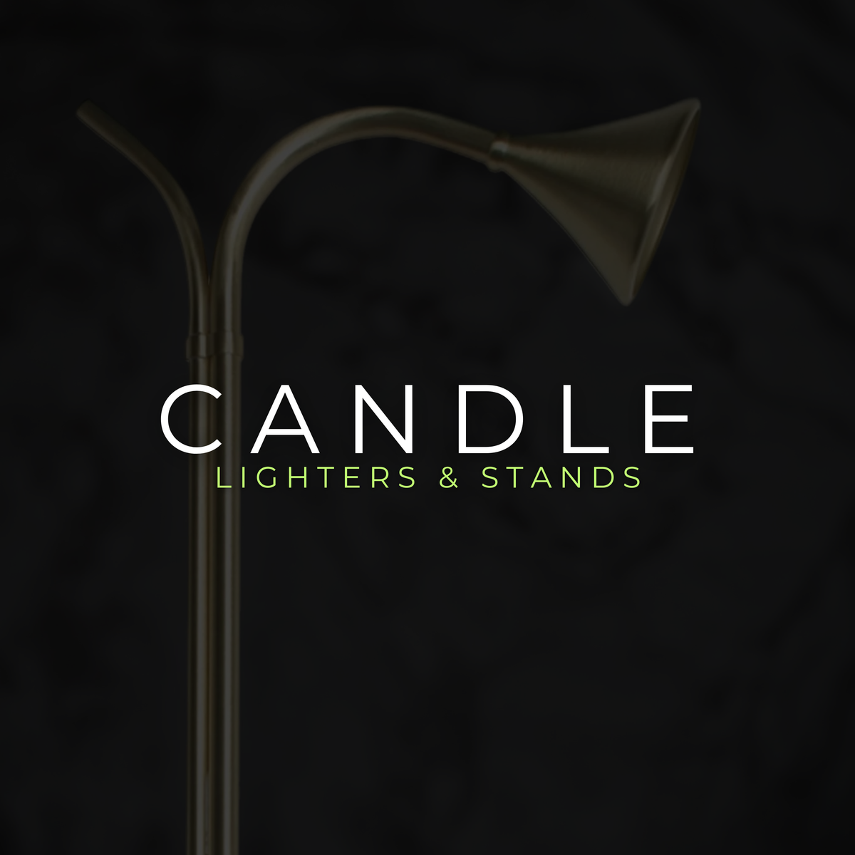 Candle Lighters & Stands