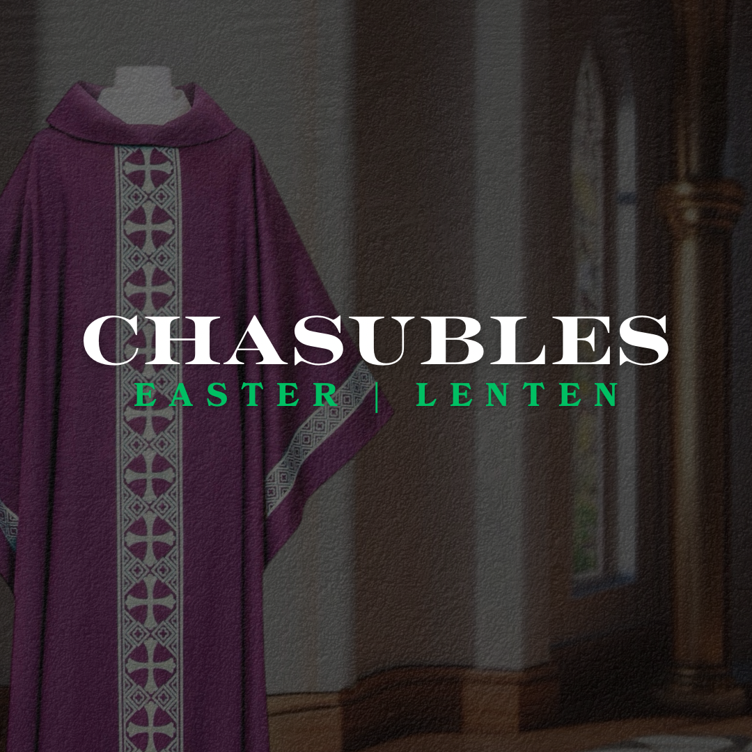Chasubles | Easter • Lenten
