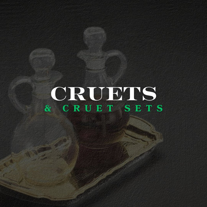 Cruets & Cruet Sets
