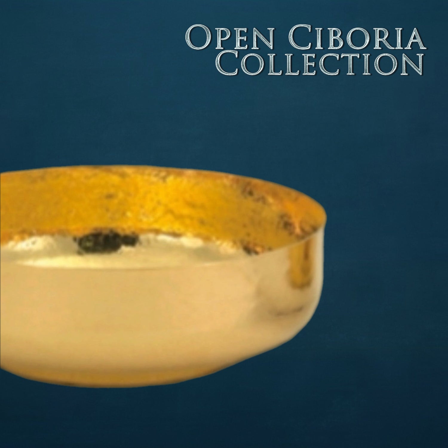 Open Ciboria