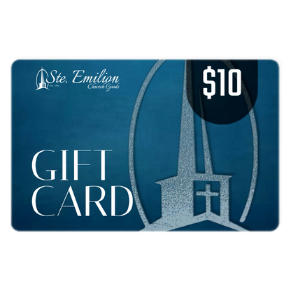 Ste. Emilion Church Goods | Gift Cards