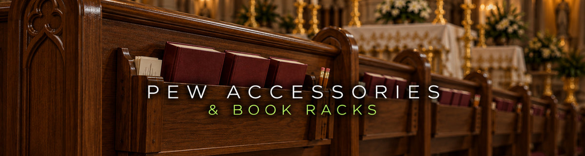 Pew Accessories & Book Racks