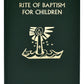 Rite of Baptism for Children 136/22